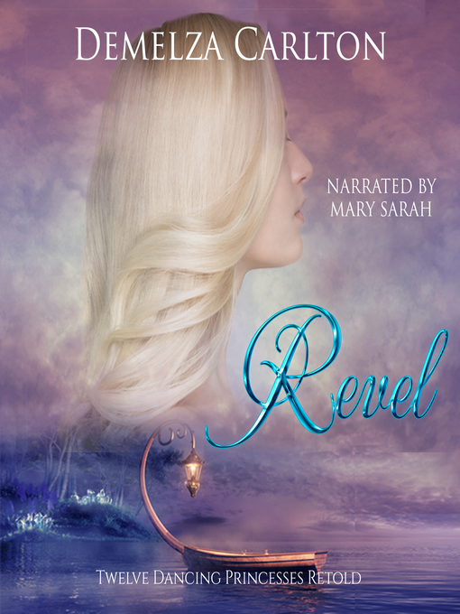 Title details for Revel by Demelza Carlton - Available
